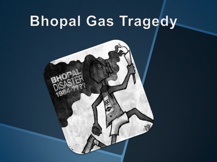case study bhopal gas tragedy ppt